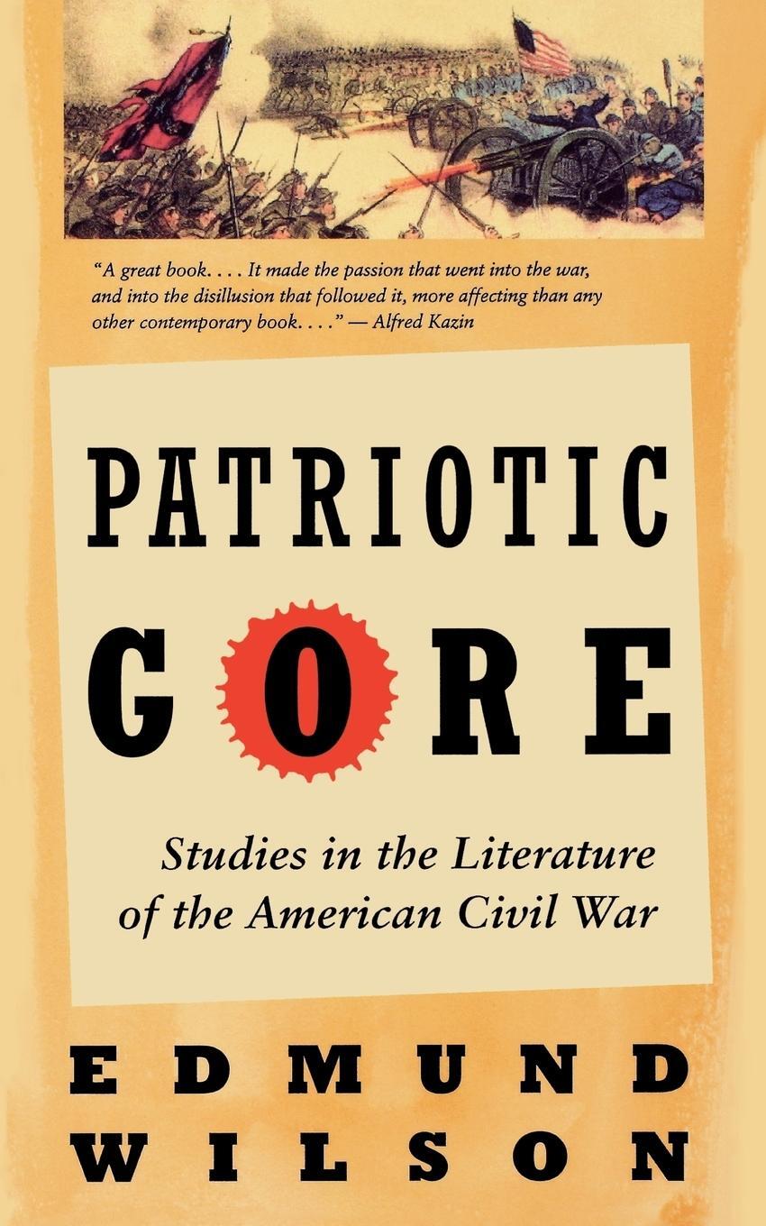 Cover: 9780393312560 | Patriotic Gore | Studies in the Literature of the American Civil War