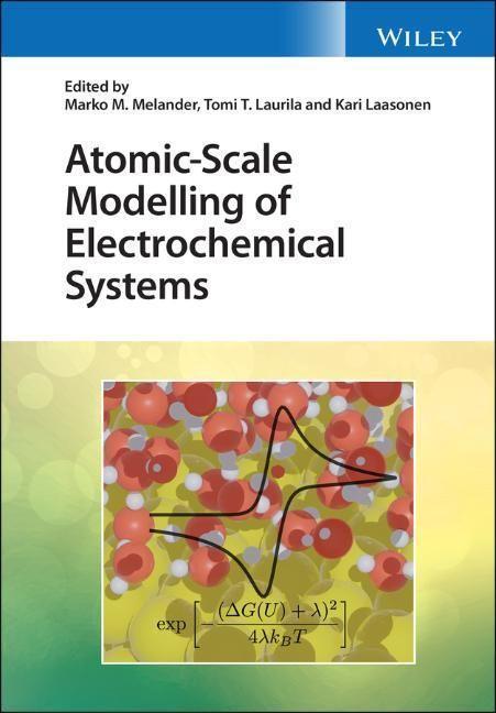 Cover: 9781119605614 | Atomic-Scale Modelling of Electrochemical Systems | Melander (u. a.)