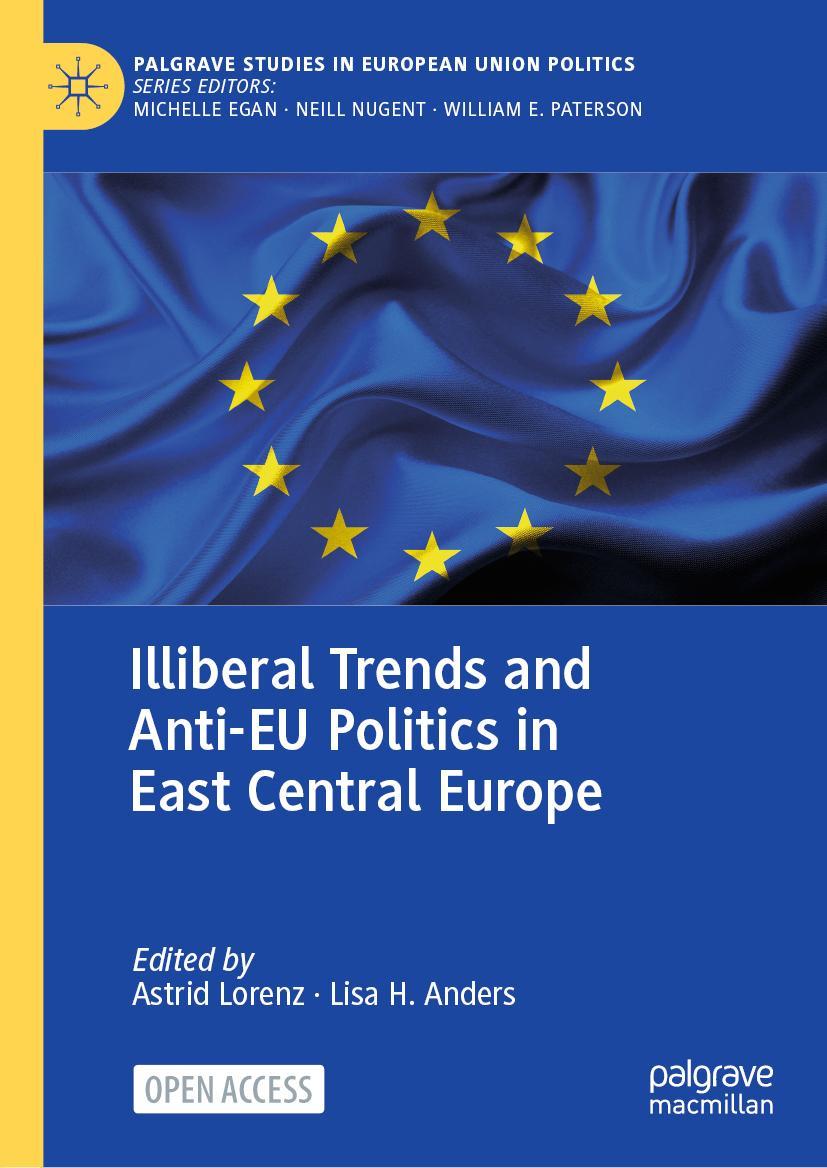 Cover: 9783030546731 | Illiberal Trends and Anti-EU Politics in East Central Europe | Buch