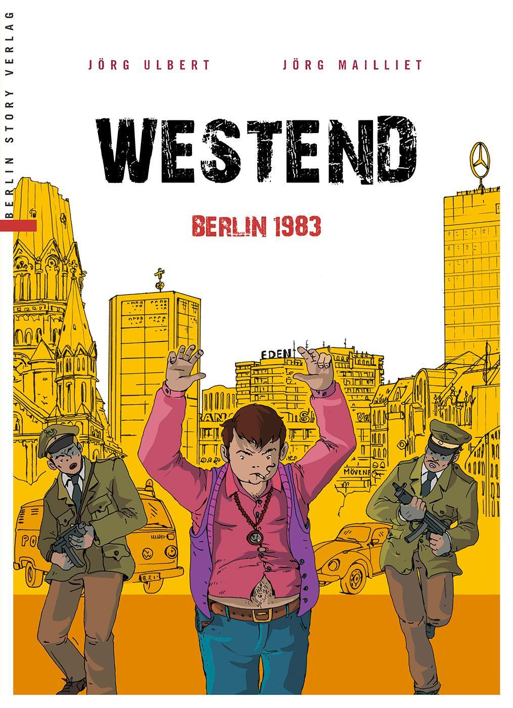 Cover: 9783957230980 | Westend | Berlin 1983 | Jörg Ulbert | Buch | Deutsch | 2016