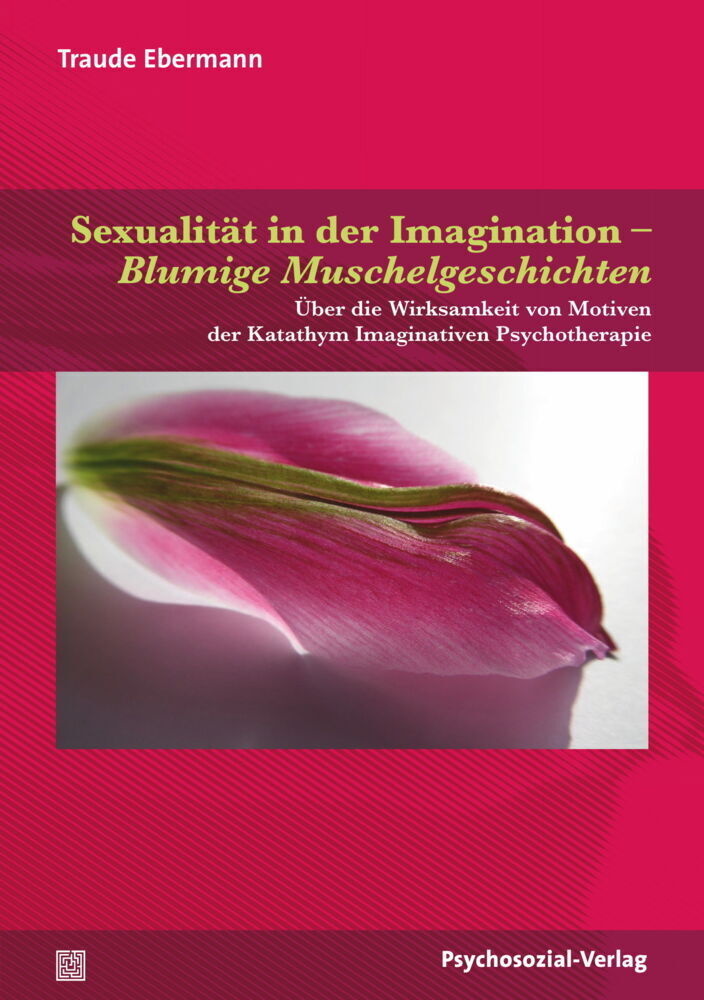 Cover: 9783837928303 | Sexualität in der Imagination - Blumige Muschelgeschichten | Ebermann