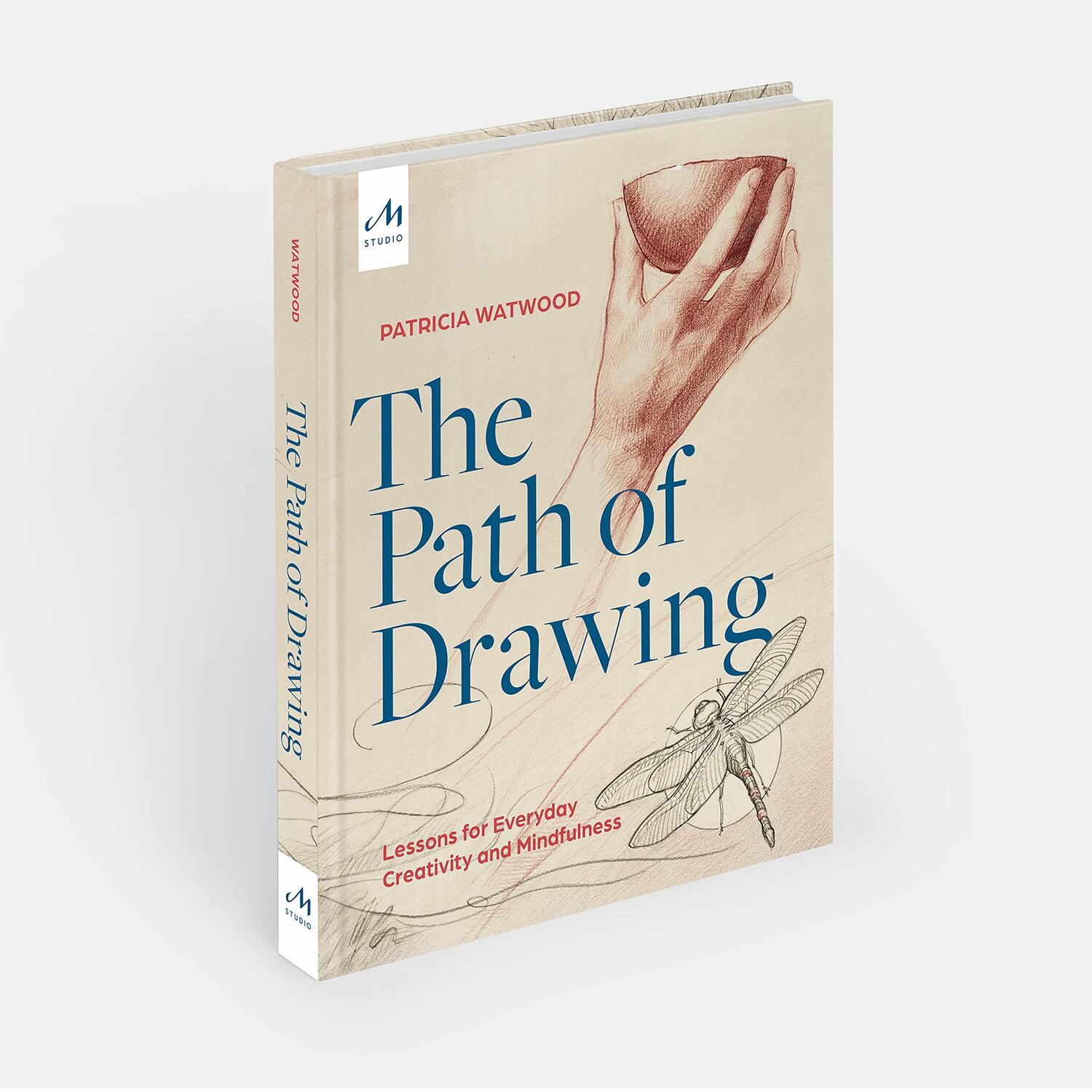Bild: 9781580935661 | The Path of Drawing | Lessons for Everyday Creativity and Mindfulness