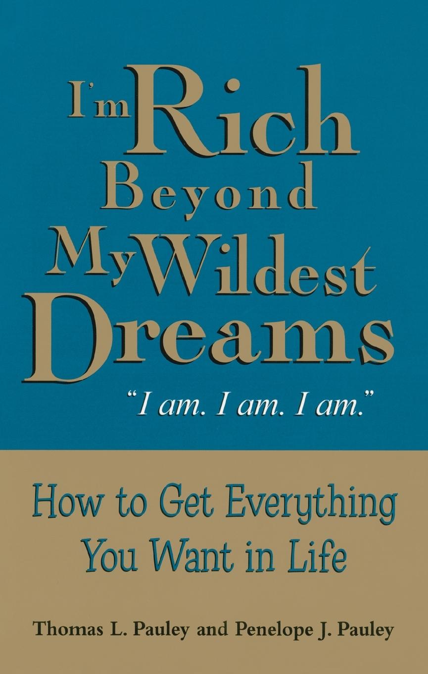 Cover: 9780425191941 | I'm Rich Beyond My Wildest Dreams | Thomas L Pauley (u. a.) | Buch