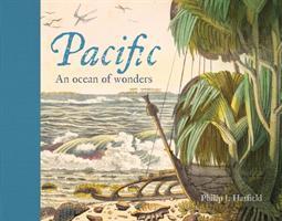Cover: 9780712352192 | Pacific | An Ocean of Wonders | Philip Hatfield | Buch | Englisch