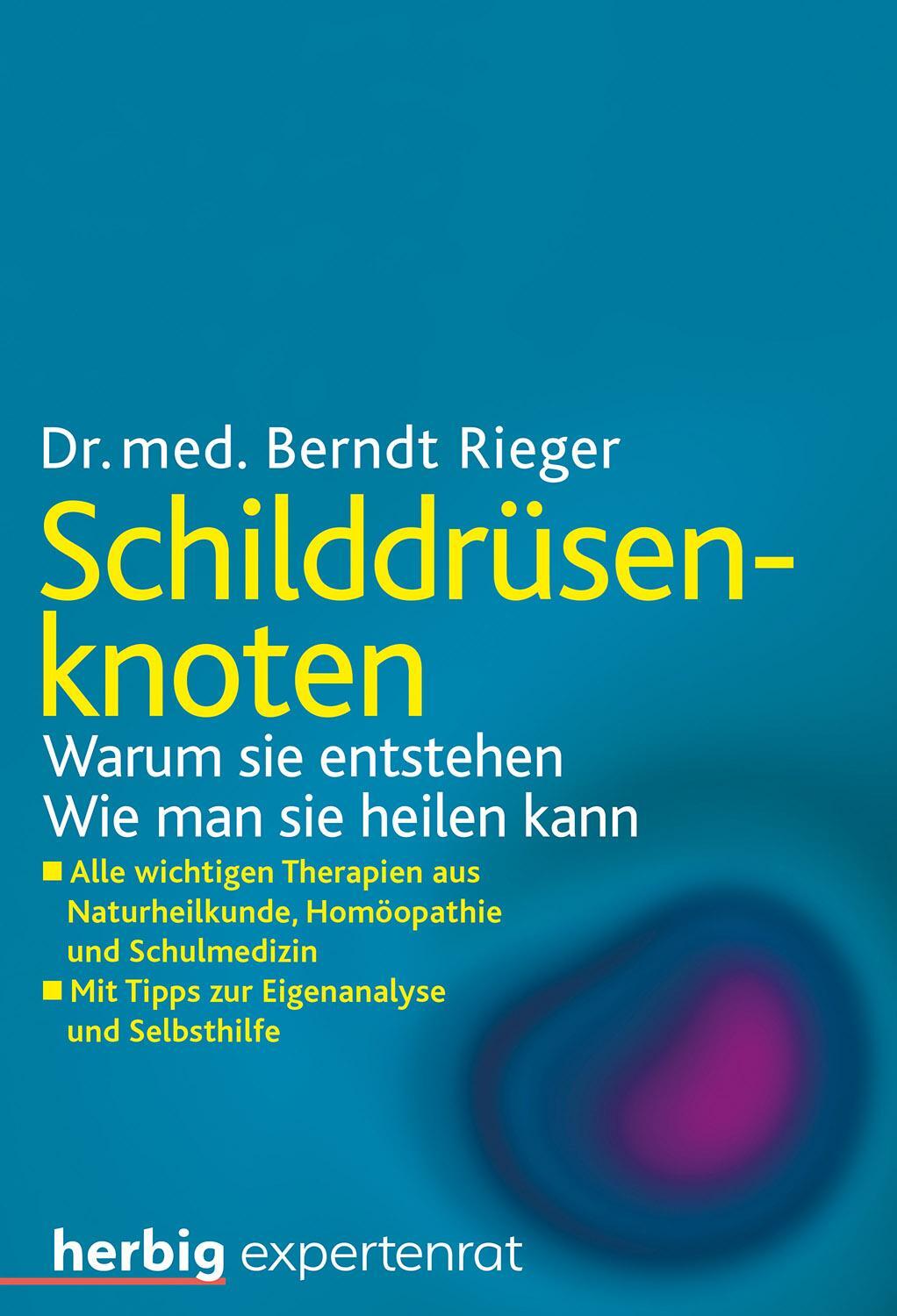 Cover: 9783776627947 | Schilddrüsenknoten | Berndt Rieger | Taschenbuch | Deutsch | 2016