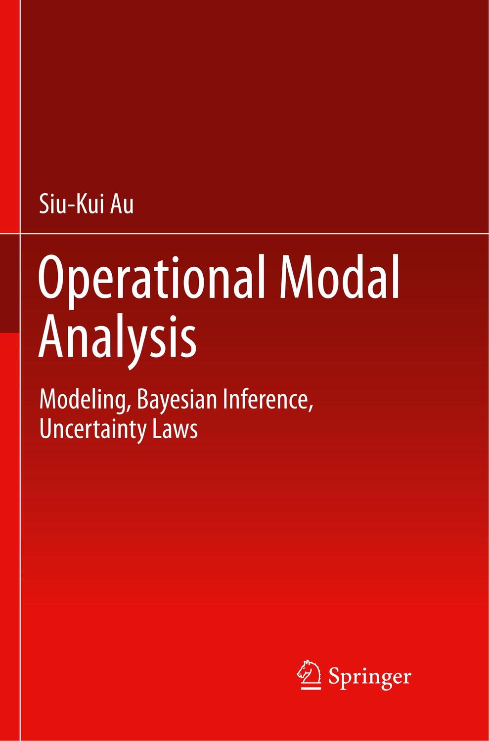 Cover: 9789811350535 | Operational Modal Analysis | Siu-Kui Au | Taschenbuch | Paperback