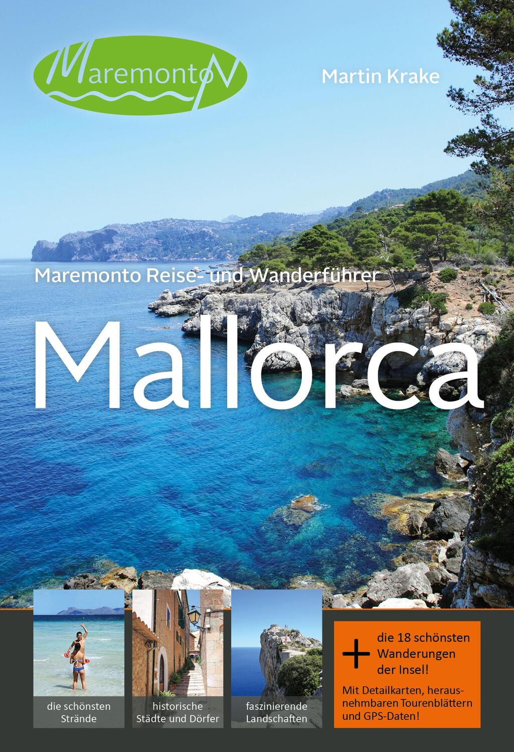 Cover: 9783950369625 | Maremonto Reise- und Wanderführer: Mallorca | Martin Krake | Buch