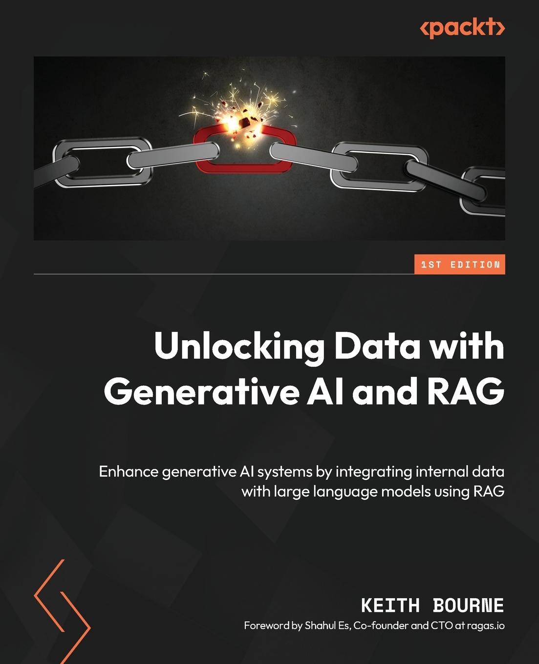 Cover: 9781835887905 | Unlocking Data with Generative AI and RAG | Keith Bourne | Taschenbuch