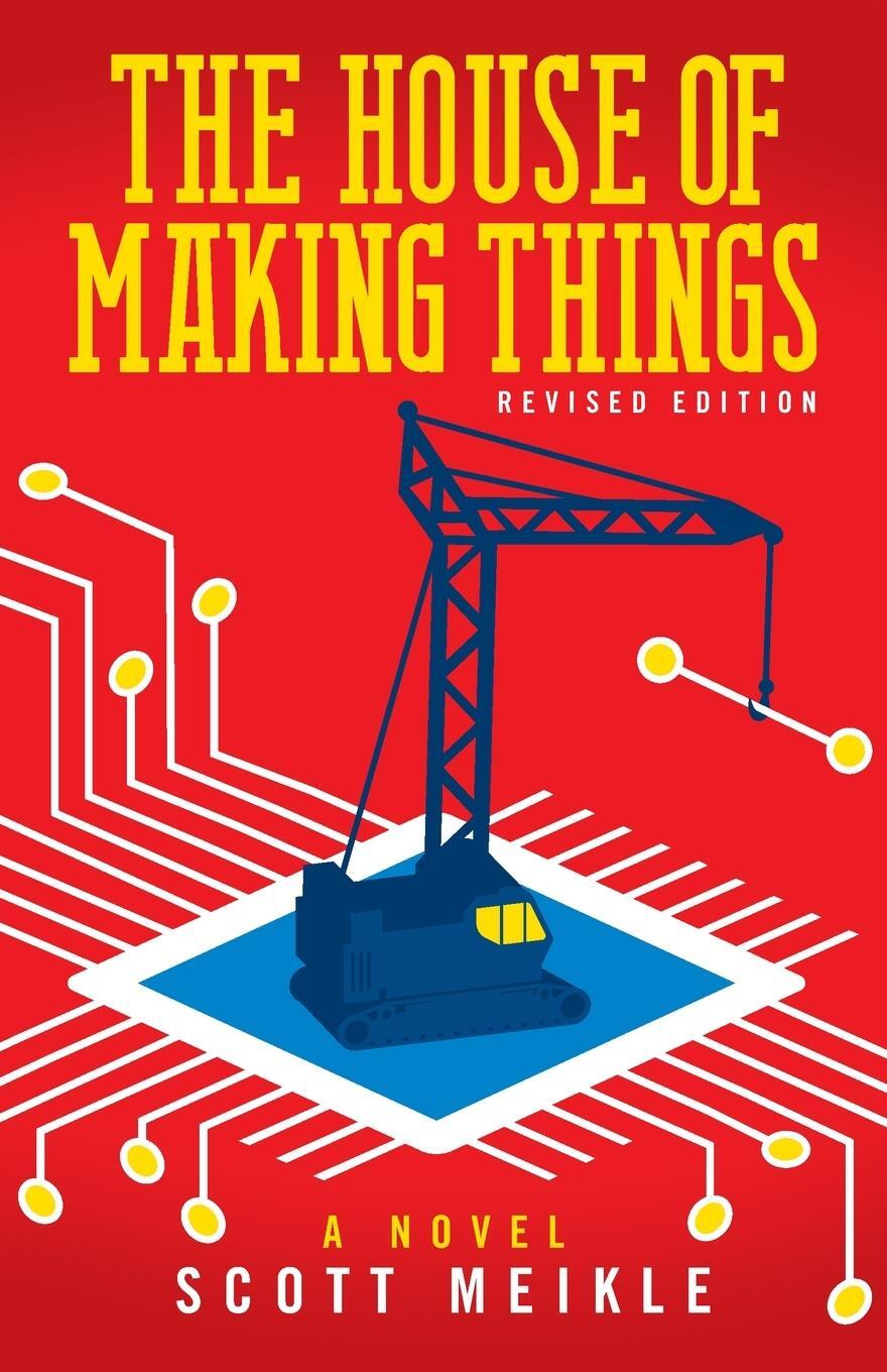 Cover: 9798218169343 | The House of Making Things | Scott Meikle | Taschenbuch | Paperback