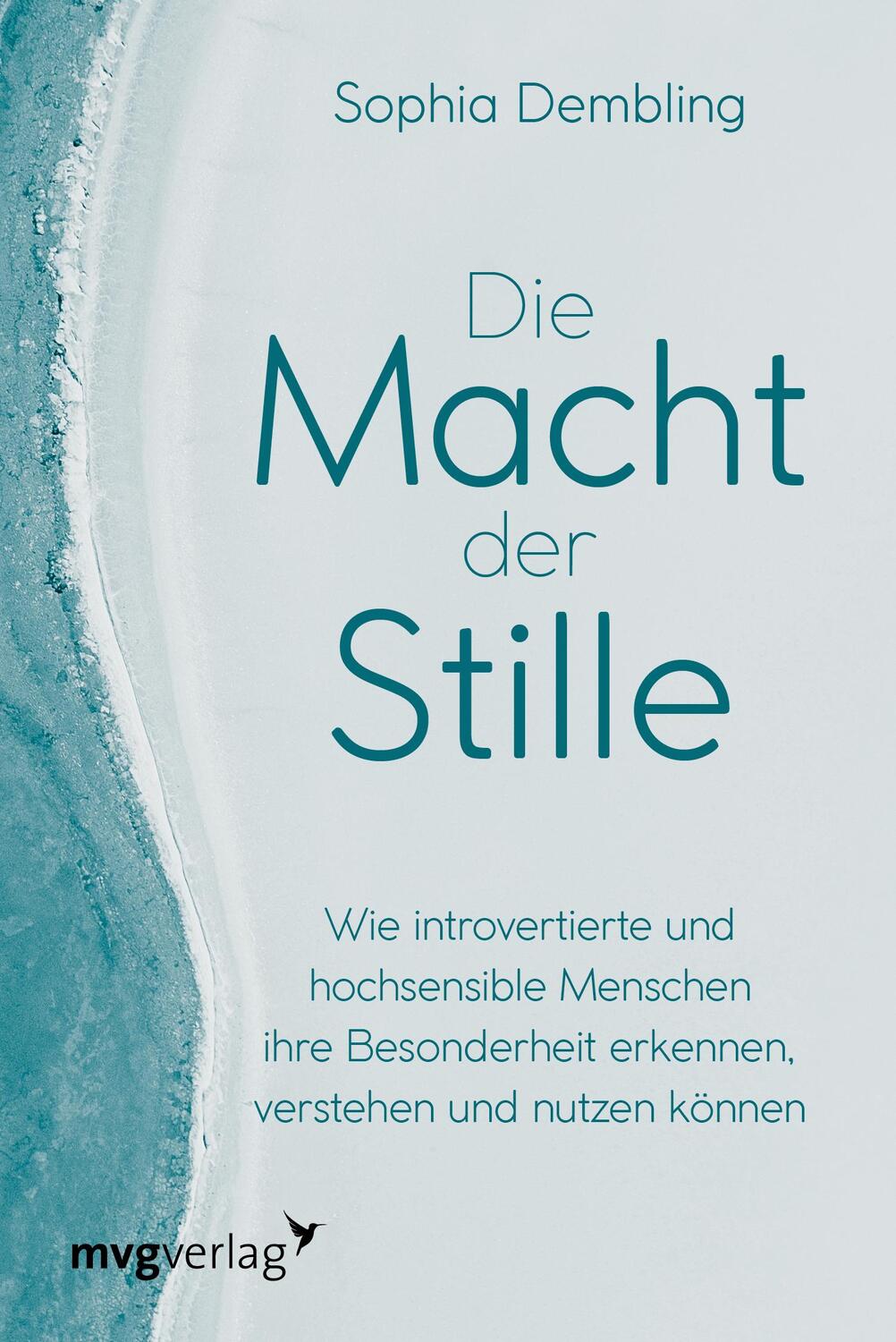 Cover: 9783747404881 | Die Macht der Stille | Sophia Dembling | Taschenbuch | Deutsch | 2022