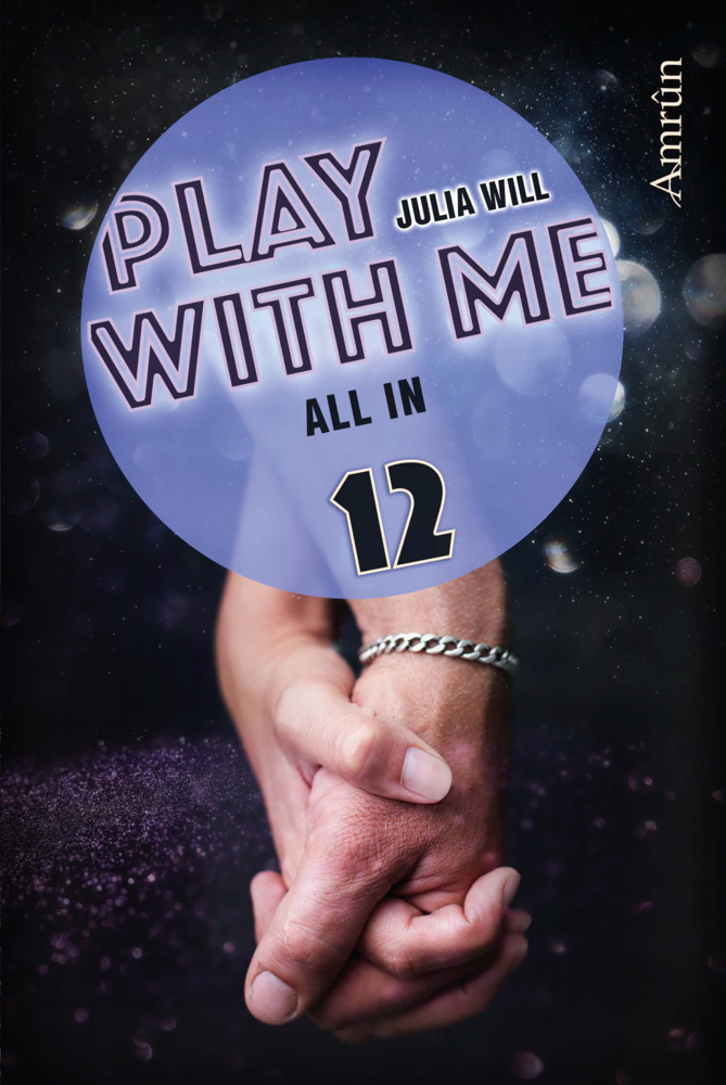 Cover: 9783958691629 | Play with me 12: All in | Julia Will | Taschenbuch | 136 S. | Deutsch