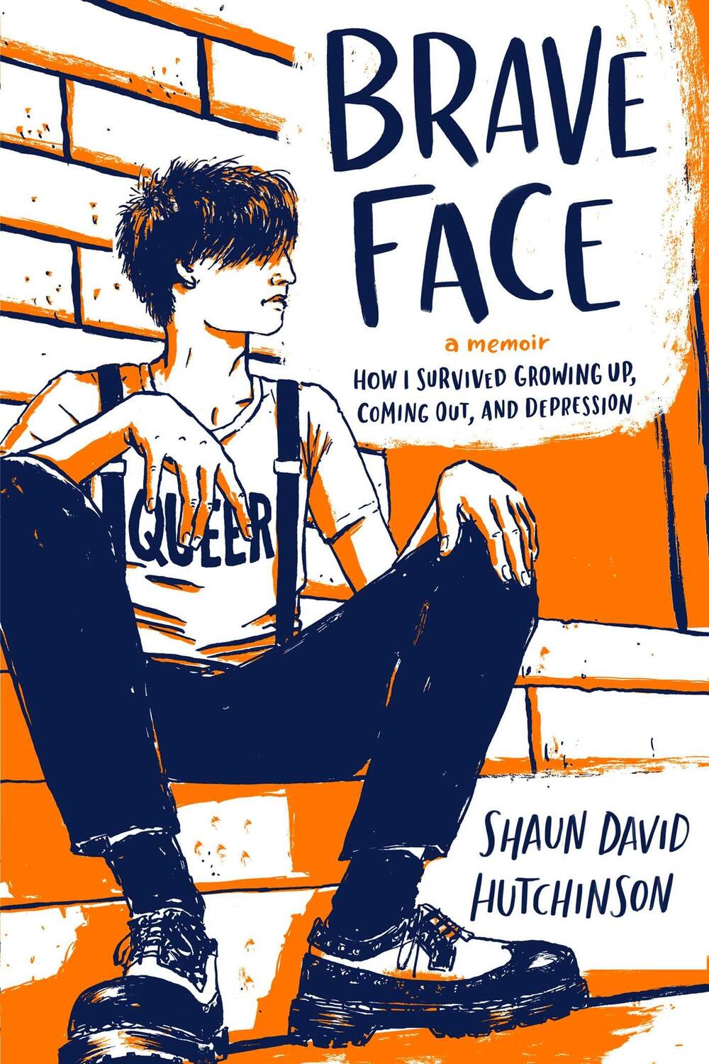 Cover: 9781534431522 | Brave Face | A Memoir | Shaun David Hutchinson | Taschenbuch | 2020