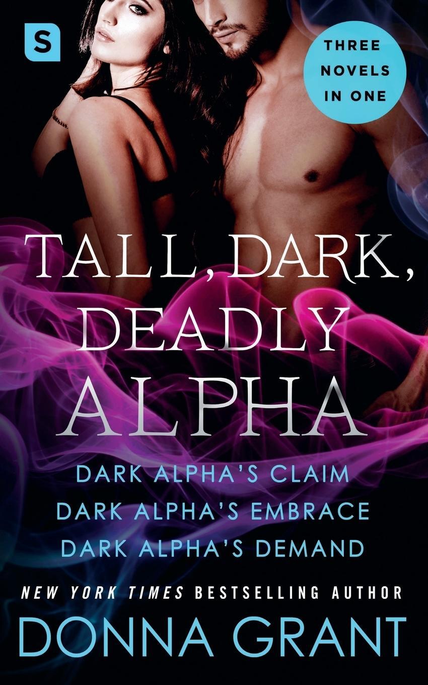 Cover: 9781250158055 | Tall, Dark, Deadly Alpha | Donna Grant | Taschenbuch | Paperback
