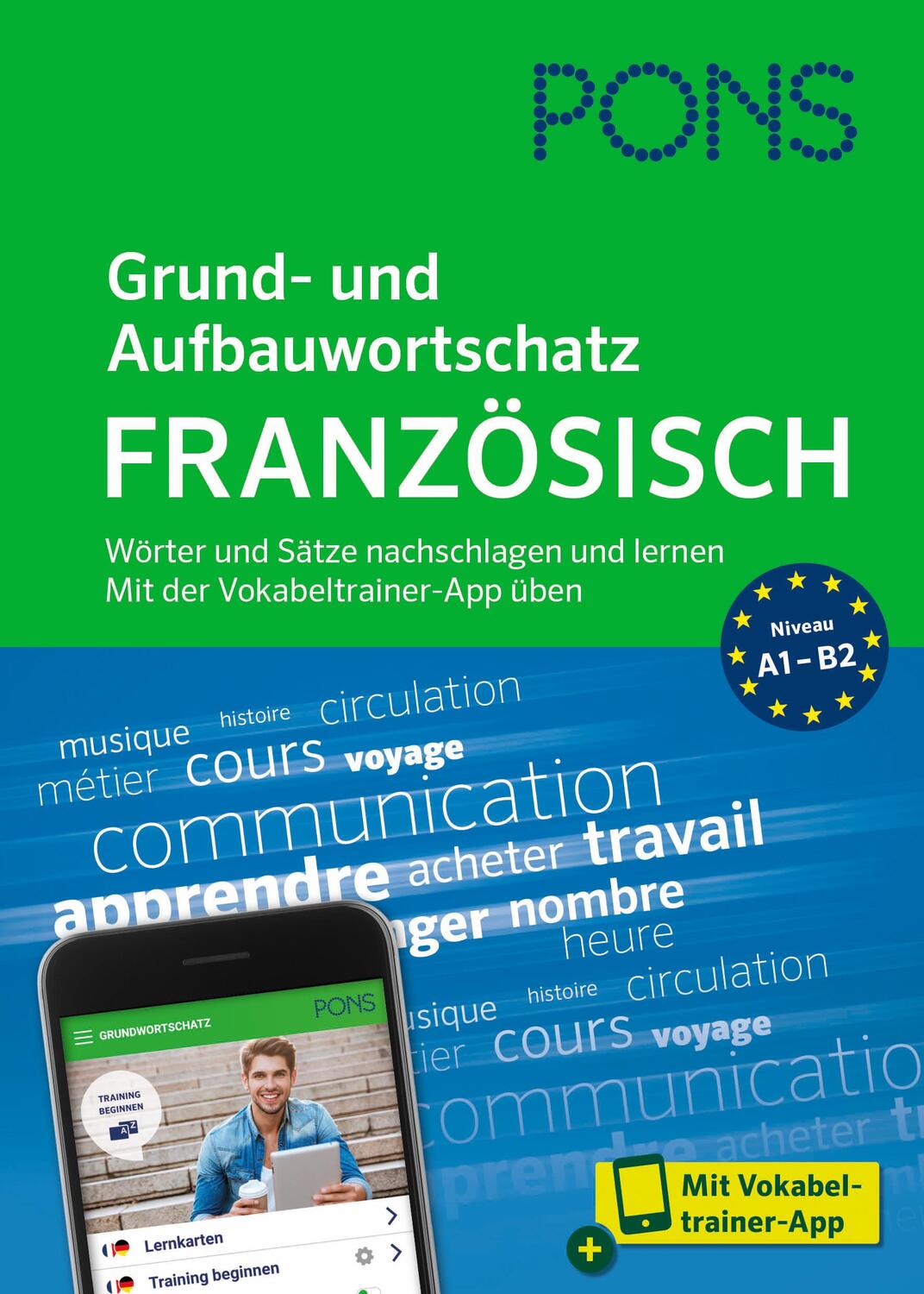 Cover: 9783125624368 | PONS Grund- und Aufbauwortschatz Französisch | Taschenbuch | 352 S.