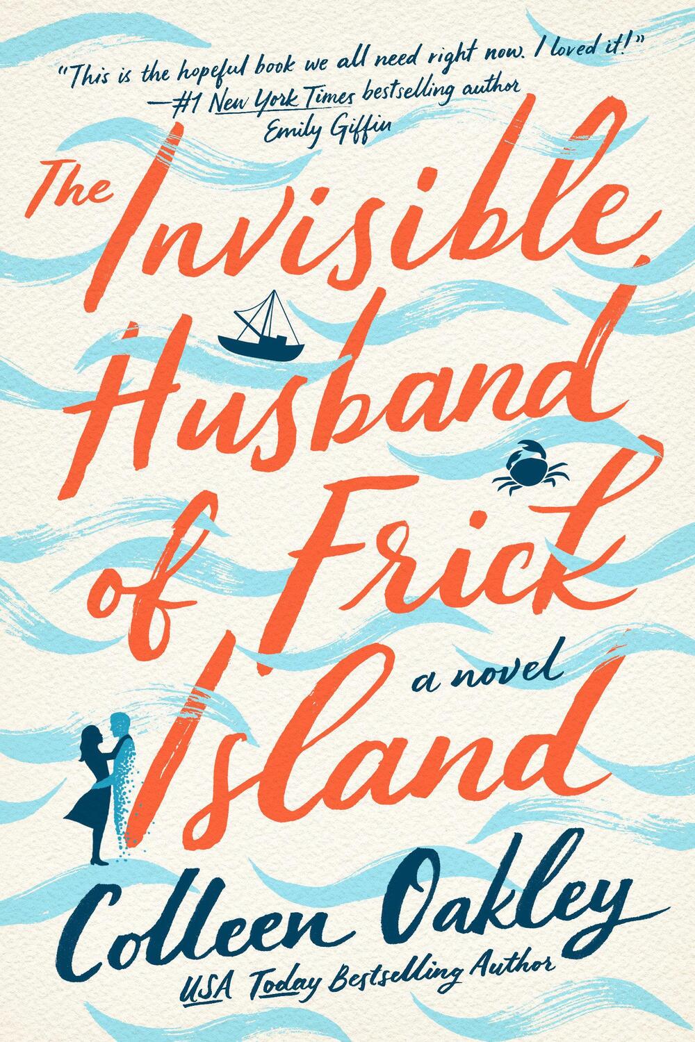 Cover: 9781984806482 | The Invisible Husband of Frick Island | Colleen Oakley | Taschenbuch