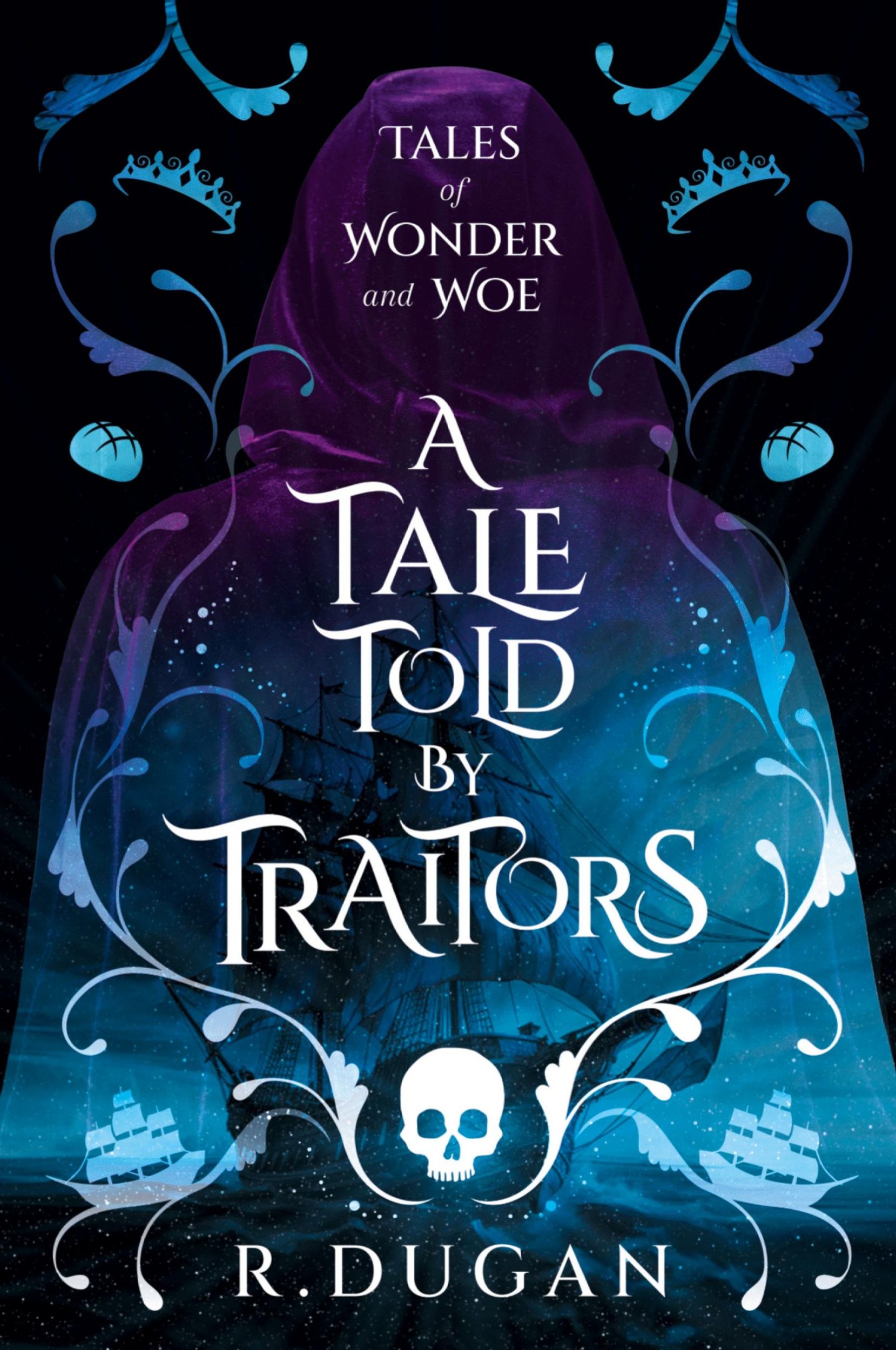 Cover: 9781958927182 | A Tale Told By Traitors | Renee Dugan | Taschenbuch | Paperback | 2024