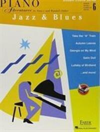 Cover: 9781616771799 | Piano Adventures | Jazz & Blues - Level 6 | Buch | Englisch | 2017
