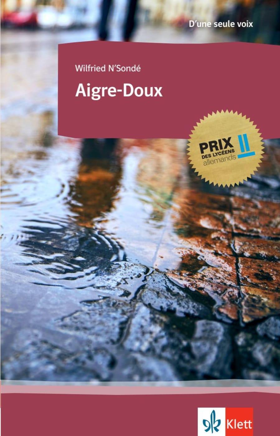 Cover: 9783125923454 | Aigre-Doux | Wilfried N'Sondé | Taschenbuch | 64 S. | Deutsch | 2021