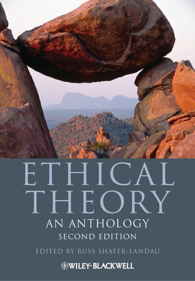 Cover: 9780470671603 | Ethical Theory | An Anthology | Russ Shafer-Landau | Taschenbuch