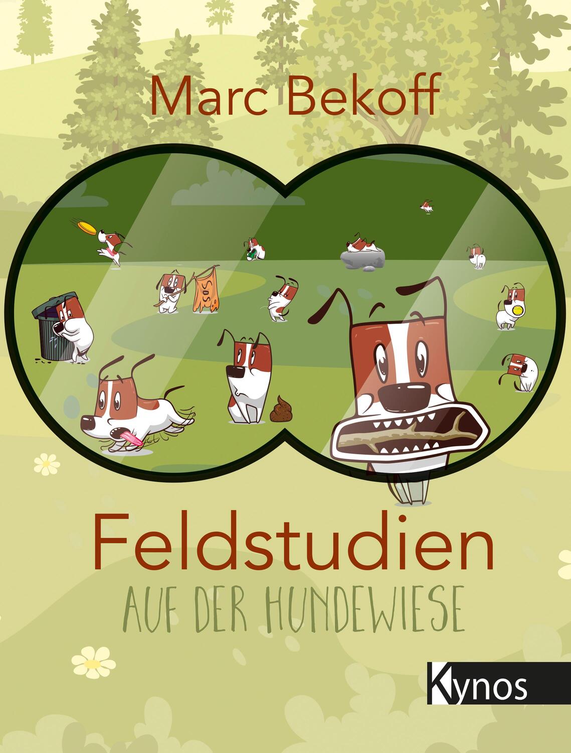 Cover: 9783954641673 | Feldstudien auf der Hundewiese | Marc Bekoff | Buch | Deutsch | 2018