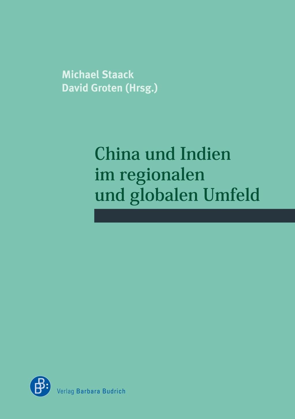 Cover: 9783847421917 | China und Indien im regionalen und globalen Umfeld | Buch | 196 S.