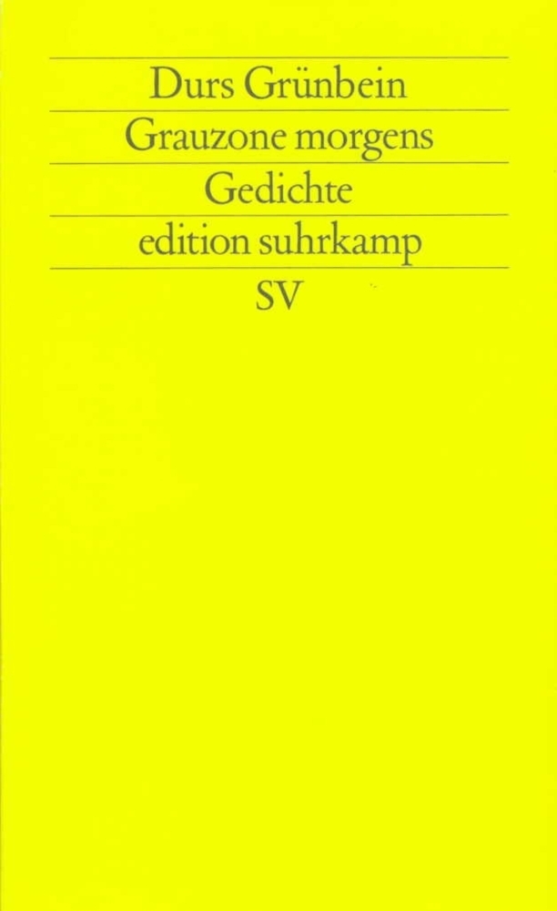 Cover: 9783518115077 | Grauzone morgens | Gedichte | Durs Grünbein | Taschenbuch | Suhrkamp