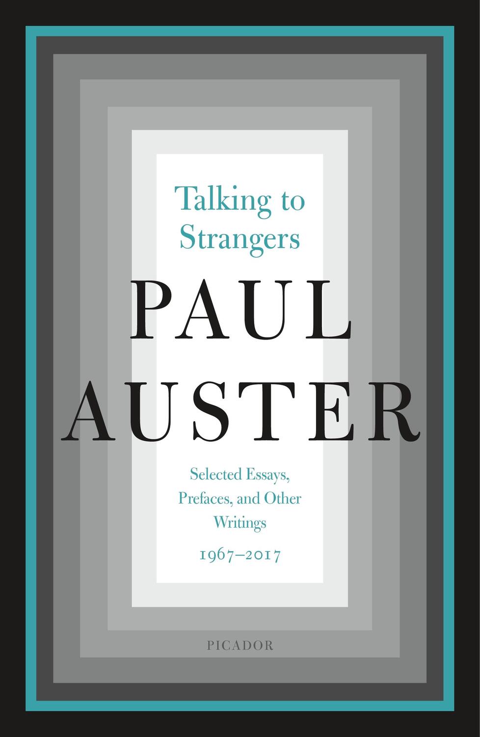 Cover: 9781250206299 | Talking to Strangers: Selected Essays, Prefaces, and Other...