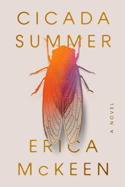 Cover: 9781324073819 | Cicada Summer | Erica McKeen | Taschenbuch | Englisch | 2024