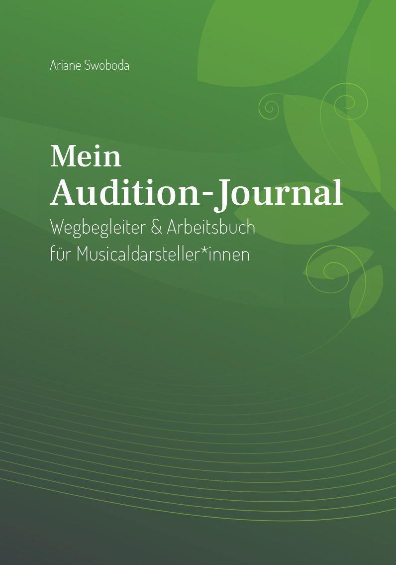 Cover: 9783991257172 | Mein Audition-Journal | Ariane Swoboda | Taschenbuch | Deutsch | 2021
