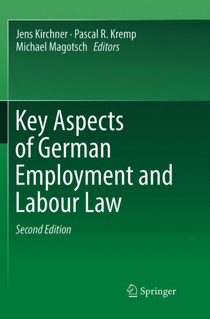Cover: 9783662572429 | Key Aspects of German Employment and Labour Law | Kirchner (u. a.)
