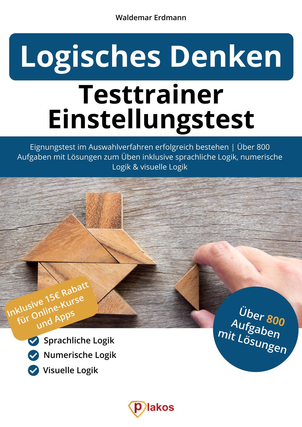 Cover: 9783948144555 | Testtrainer Einstellungstest Logisches Denken | Waldemar Erdmann