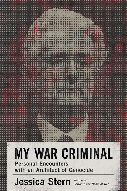 Cover: 9780060889555 | My War Criminal | Personal Encounters with an Architect of Genocide