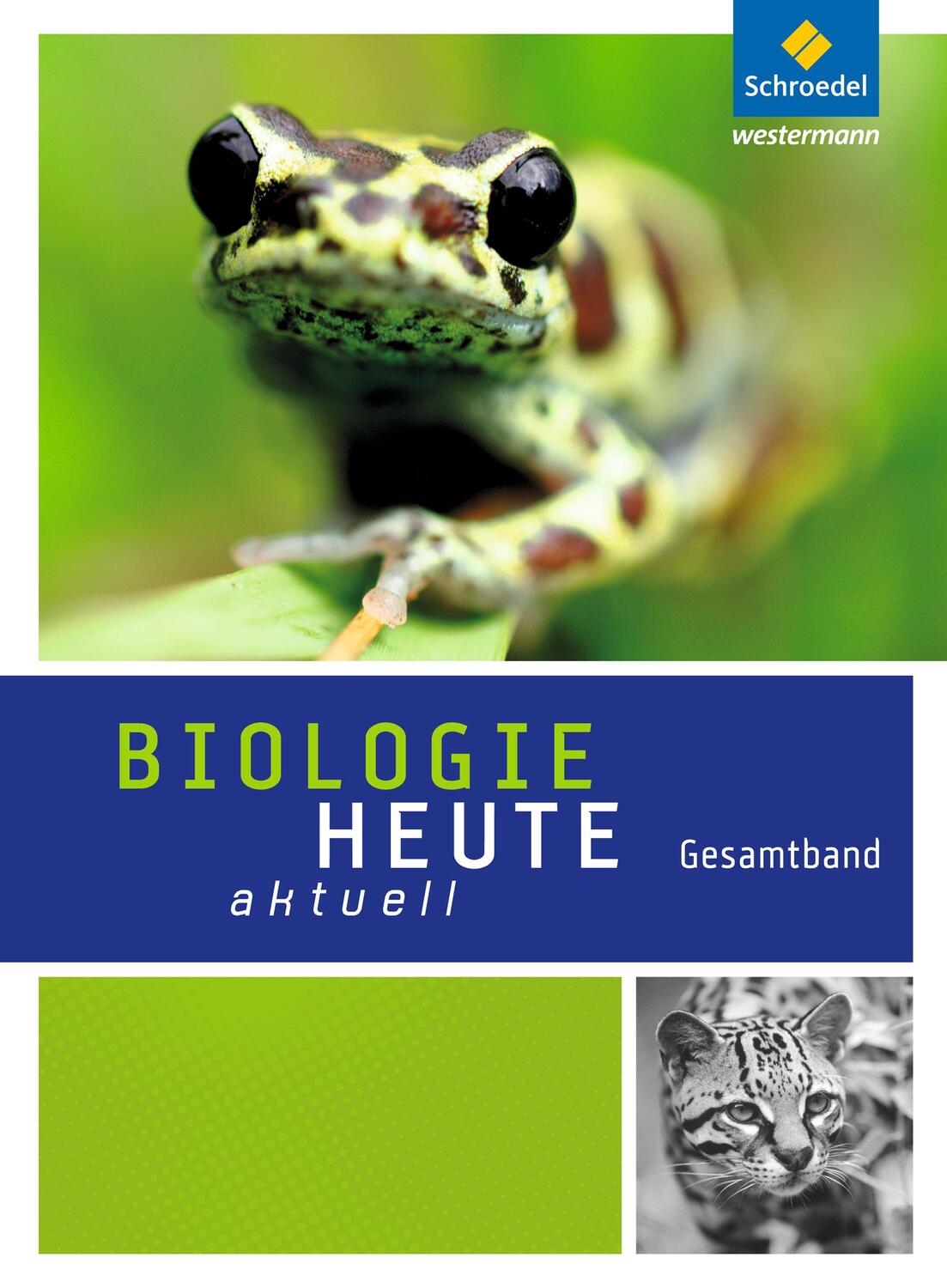 Cover: 9783507767904 | Biologie heute aktuell. Gesamtband. Realschulen. Nordrhein-Westfalen