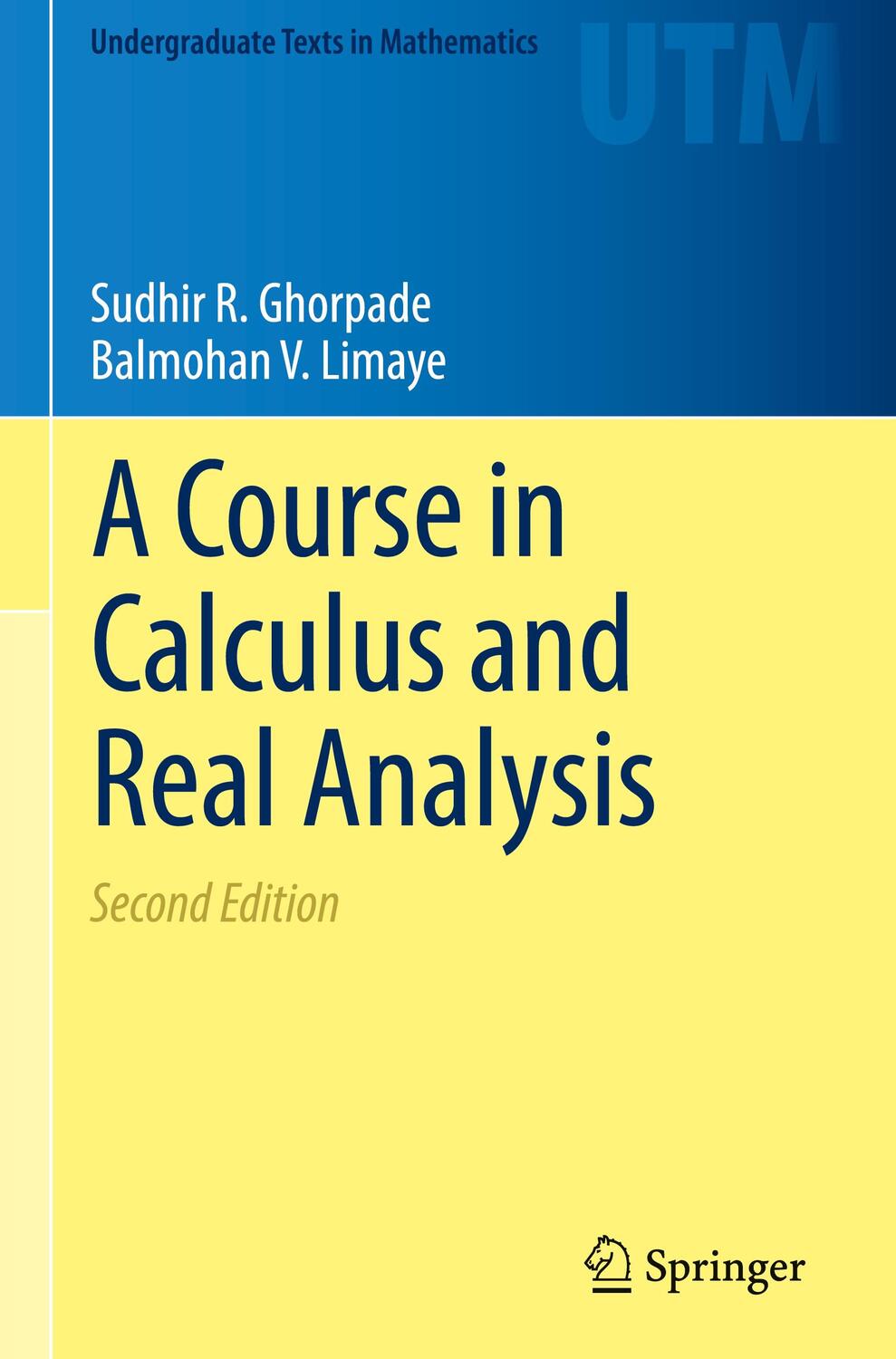 Cover: 9783030013998 | A Course in Calculus and Real Analysis | Balmohan V. Limaye (u. a.)