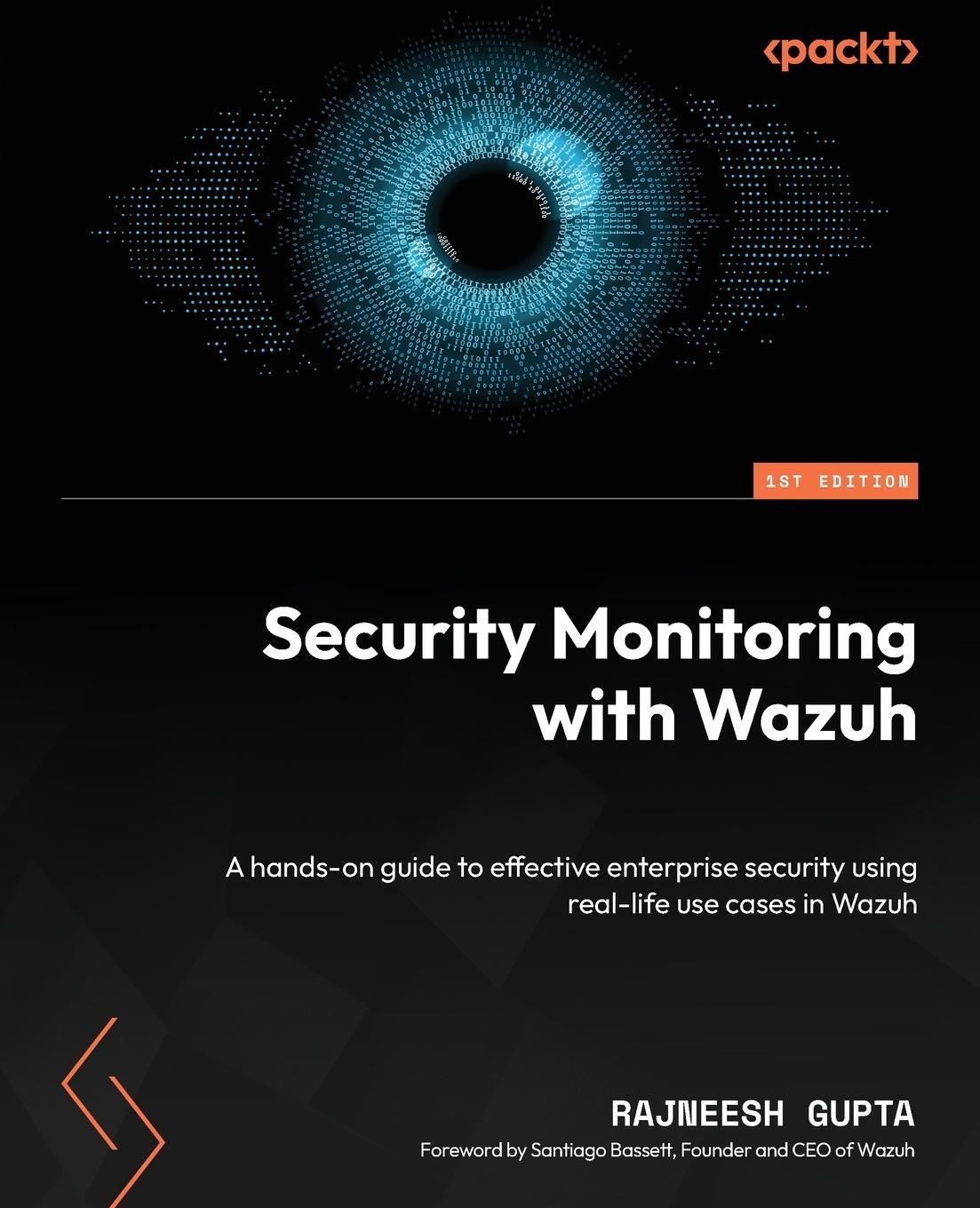 Cover: 9781837632152 | Security Monitoring with Wazuh | Rajneesh Gupta | Taschenbuch | 2024