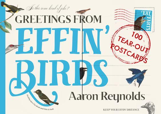 Cover: 9781800180581 | Greetings from Effin Birds | Aaron Reynolds | Buch | Gebunden | 2021