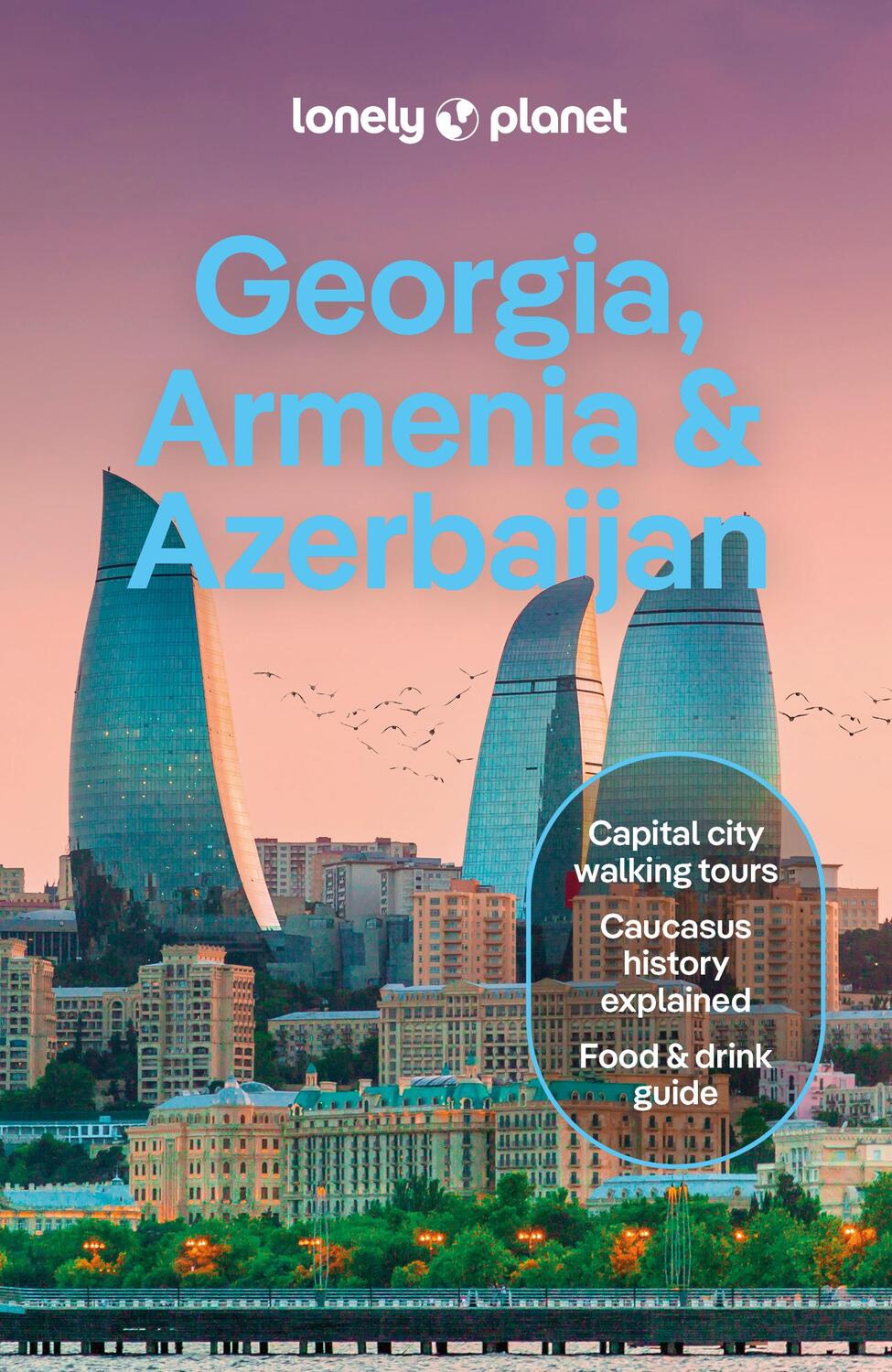 Cover: 9781838697839 | Georgia, Armenia &amp; Azerbaijan | Taschenbuch | 296 S. | Englisch | 2024