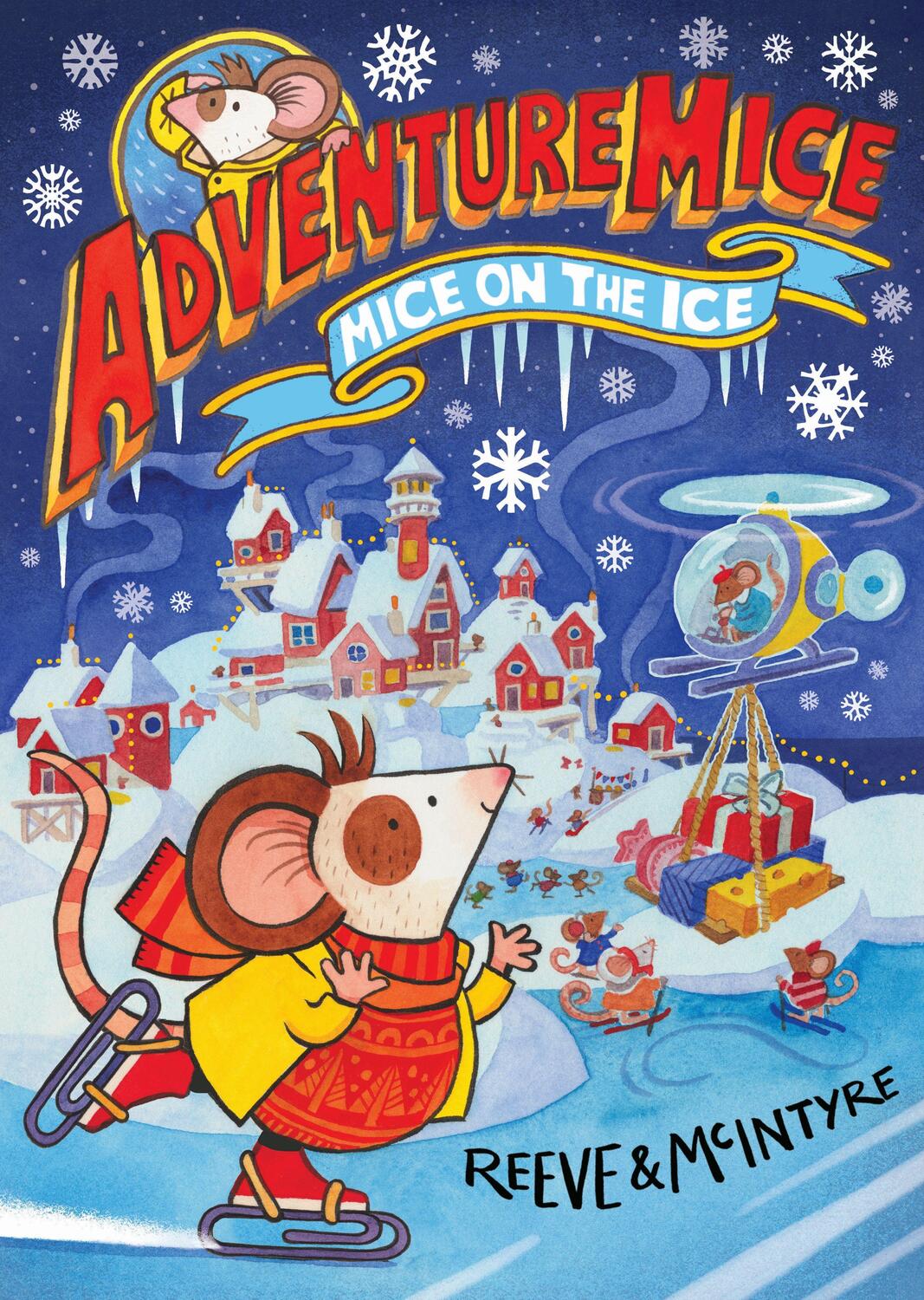 Cover: 9781788452694 | Adventuremice: Mice on the Ice | Philip Reeve | Taschenbuch | Englisch