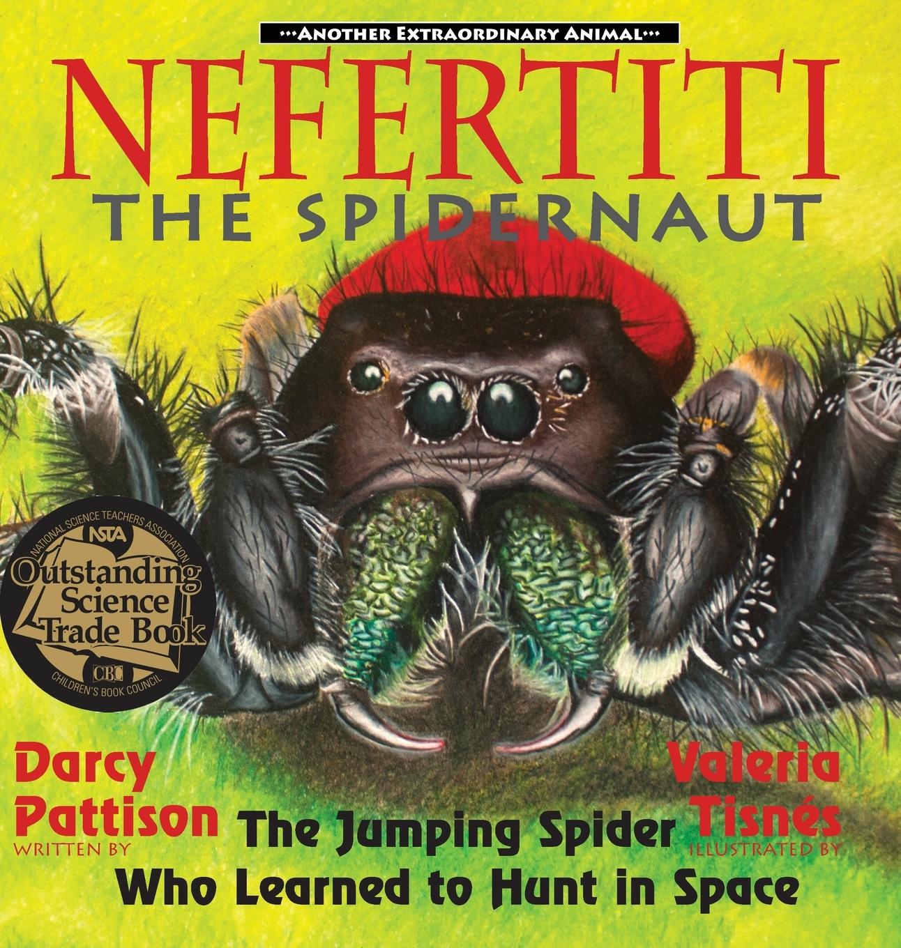 Cover: 9781629440606 | Nefertiti, the Spidernaut | Darcy Pattison | Buch | Englisch | 2016