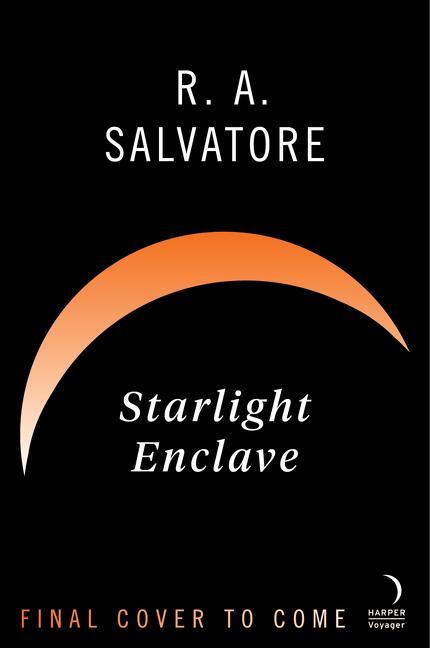 Cover: 9780063029774 | Starlight Enclave | R. A. Salvatore | Buch | Way of the Drow | 2021