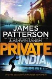 Cover: 9781784750169 | Private India | (Private 8) | James Patterson (u. a.) | Taschenbuch