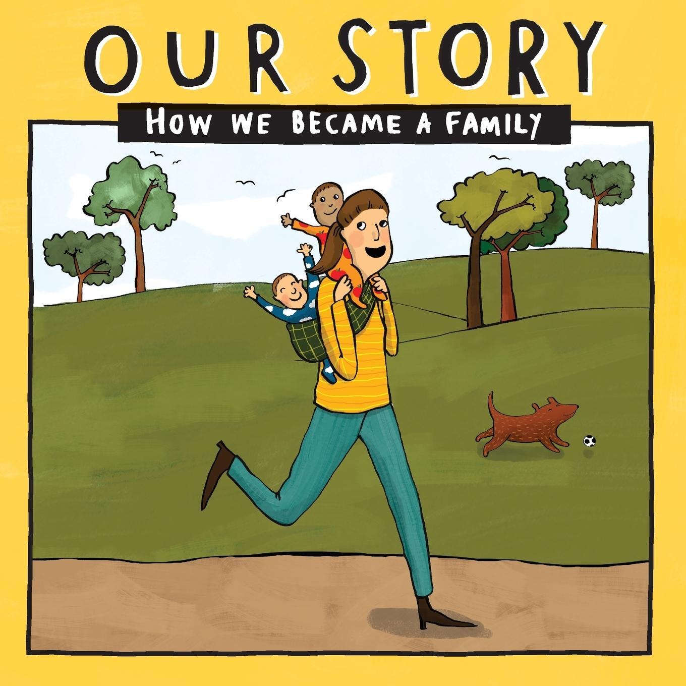 Cover: 9781910222881 | OUR STORY - HOW WE BECAME A FAMILY (32) | Donor Conception Network