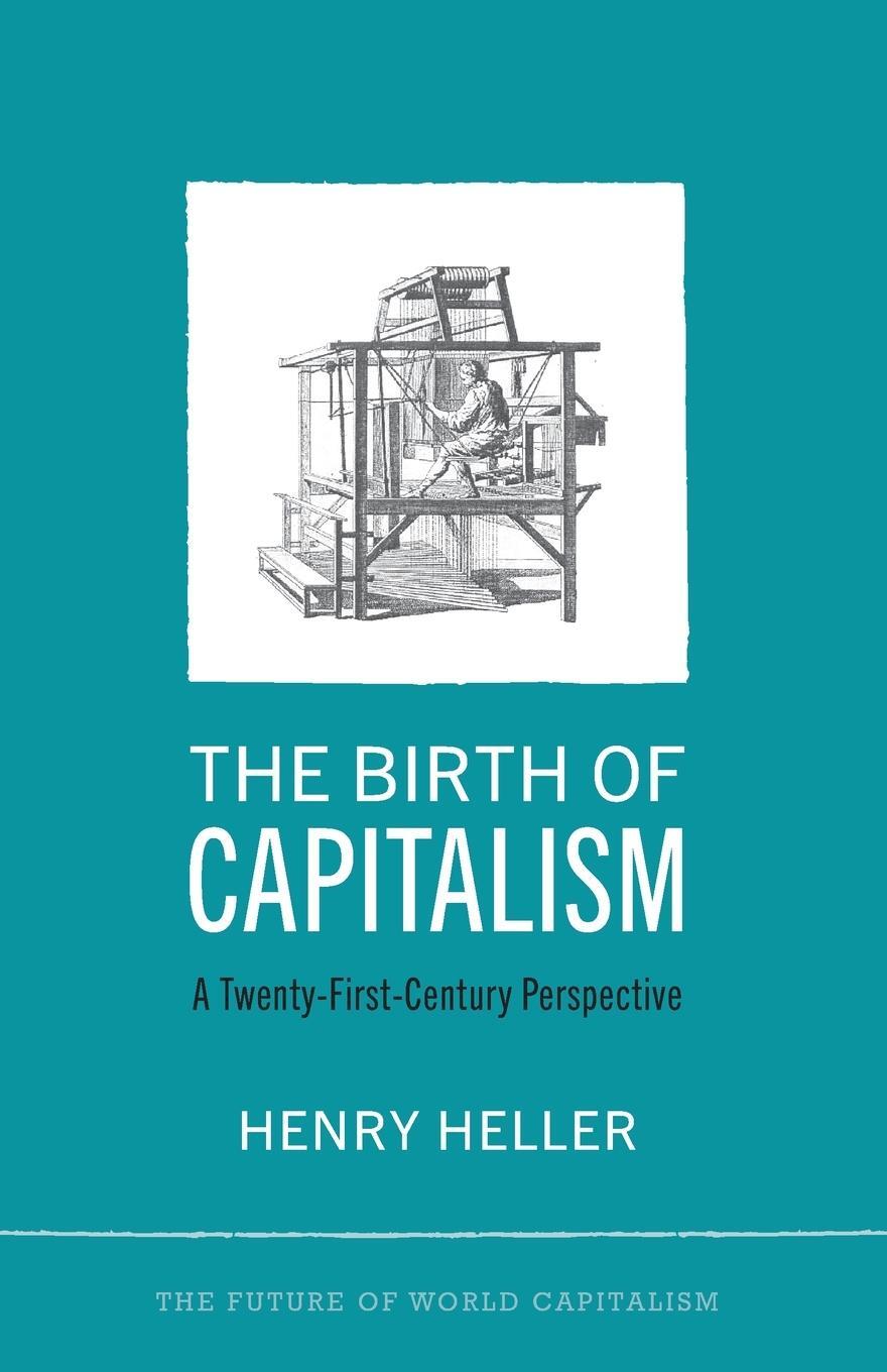 Cover: 9780745329598 | The Birth of Capitalism | A 21st Century Perspective | Henry Heller