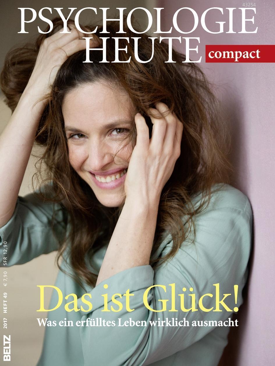 Cover: 9783407472366 | Psychologie Heute Compact 49: Das ist Glück! | Taschenbuch | 98 S.