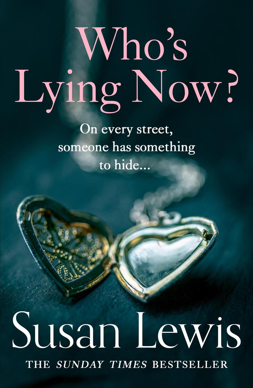 Cover: 9780008471859 | Who's Lying Now? | Susan Lewis | Taschenbuch | Englisch | 2022