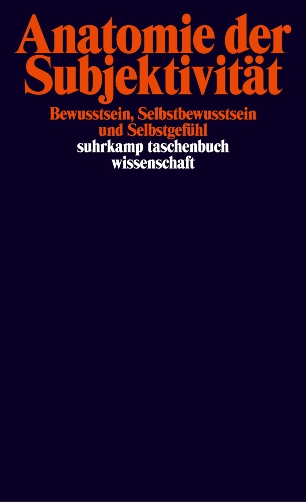 Cover: 9783518293355 | Anatomie der Subjektivität | Thomas Grundmann (u. a.) | Taschenbuch
