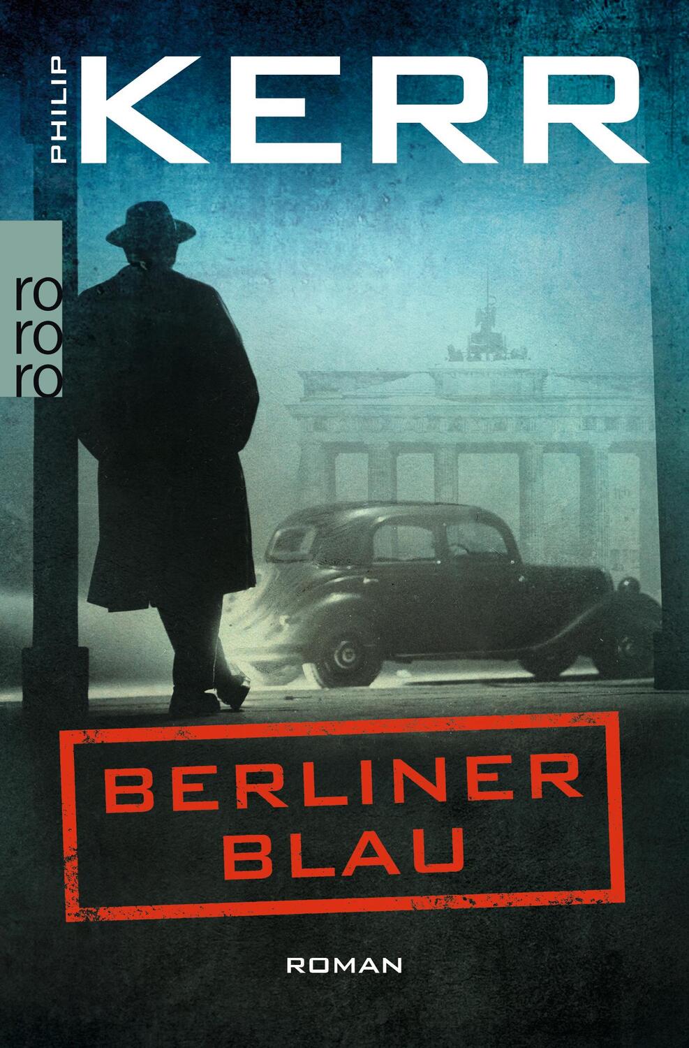 Cover: 9783499274145 | Berliner Blau | Historischer Kriminalroman | Philip Kerr | Taschenbuch