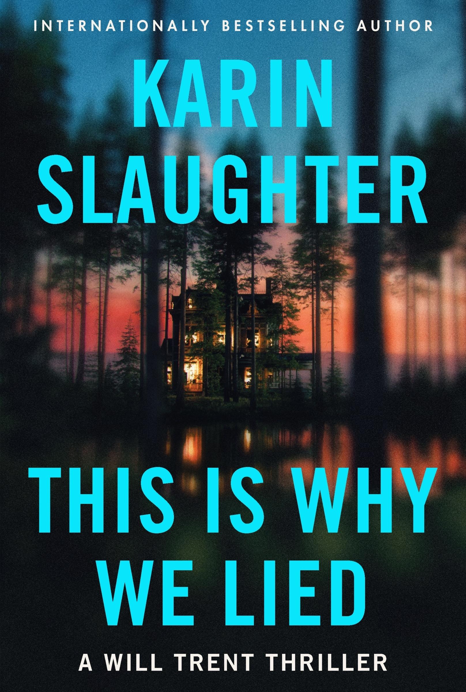 Cover: 9780063385986 | This Is Why We Lied | Karin Slaughter | Taschenbuch | 400 S. | 2024