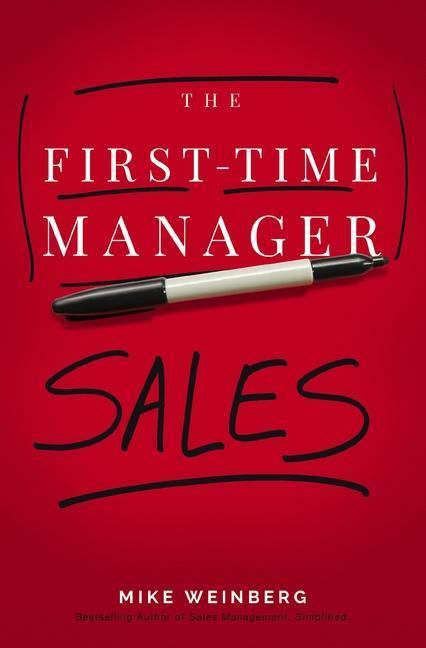 Cover: 9781400241514 | The First-Time Manager: Sales | Mike Weinberg | Taschenbuch | Englisch