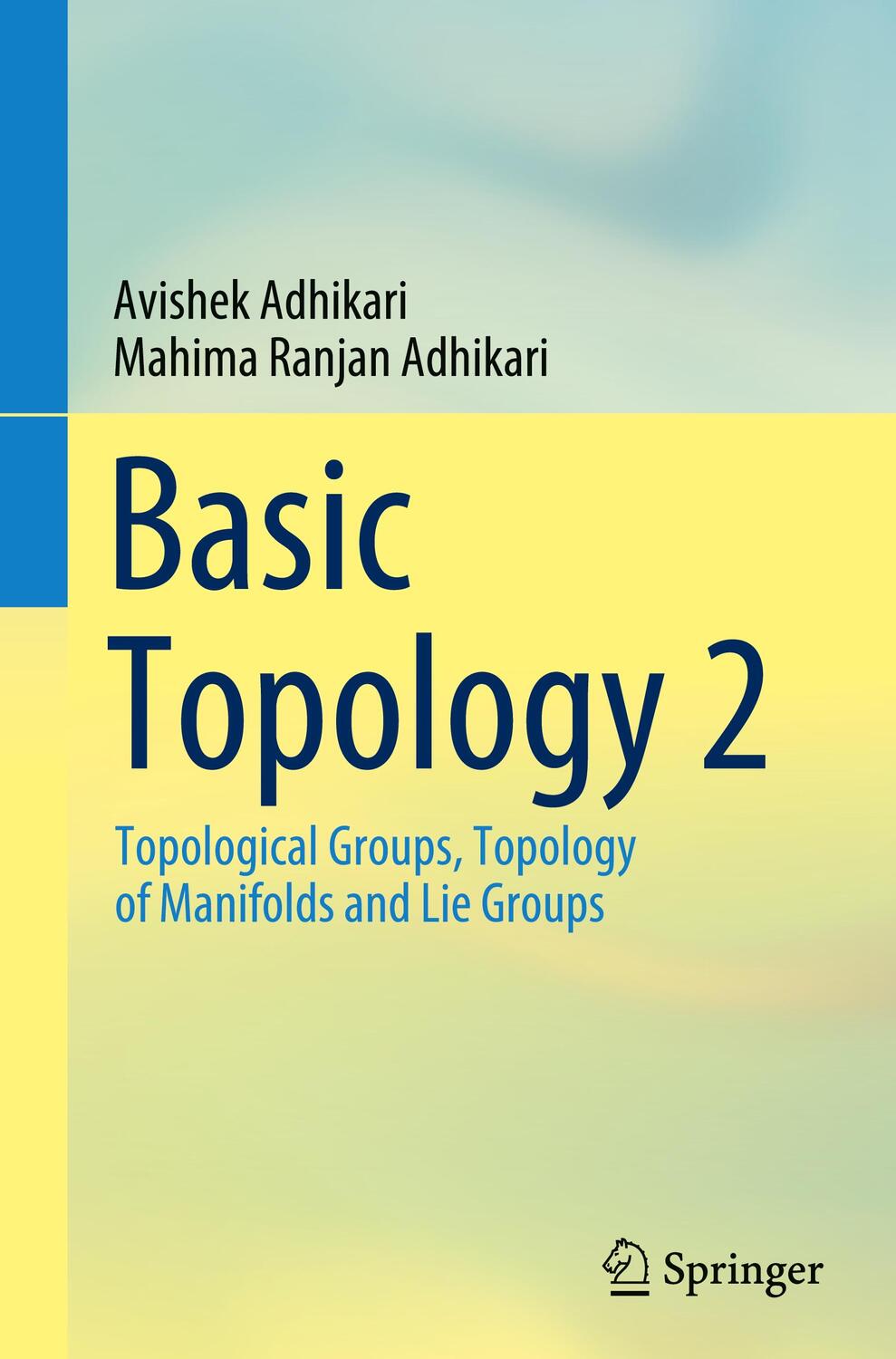Cover: 9789811665769 | Basic Topology 2 | Mahima Ranjan Adhikari (u. a.) | Buch | Englisch